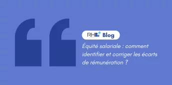 &Eacute;quit&eacute; salariale : comment identifier et corriger les &eacute;carts de r&eacute;mun&eacute;ration ?