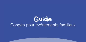 Congés pour évènements familiaux