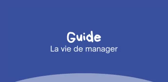 La vie des managers