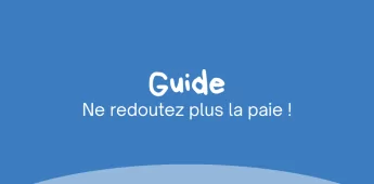 Ne redoutez plus la paie !