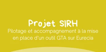 Pilotage et accompagnement &agrave; la mise en place d&rsquo;un outil GTA sur Eurecia